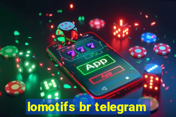 lomotifs br telegram